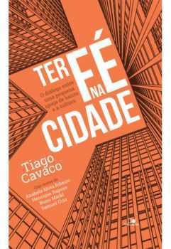 Ter Fé Na Cidade