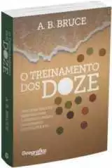 O Treinamento Dos Doze