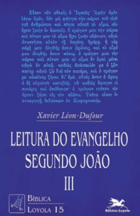 Leitura Do Evangelho Segundo João – Vol. Iii