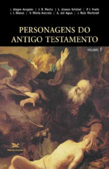 Personagens Do Antigo Testamento – Vol. I