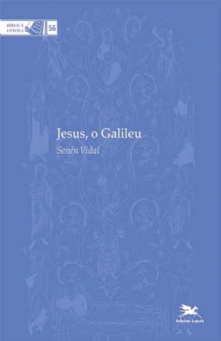 Jesus, O Galileu
