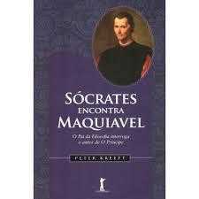 Sócrates Encontra Maquiavel