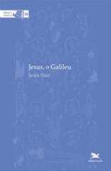 Jesus, O Galileu