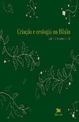 Criação E Ecologia Na Bíblia