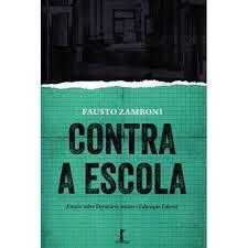 Contra A Escola