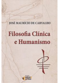 Filosofia Clínica E Humanismo