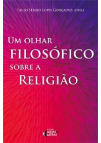 Um Olhar Filosófico Sobre A Religião