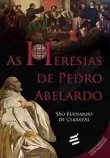 As Heresias De Pedro Abelardo