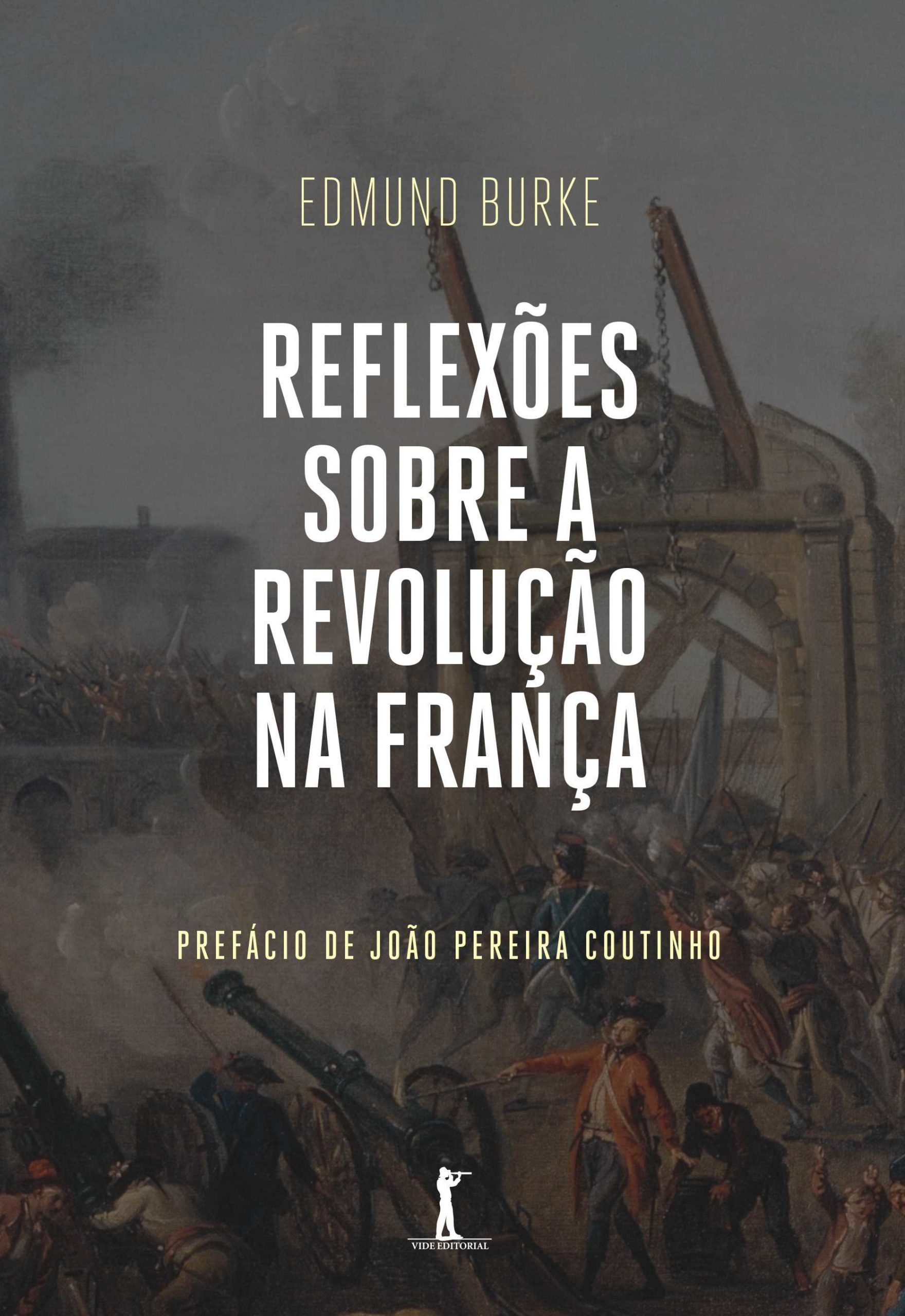 Reflexões Sobre A Revolução Na França