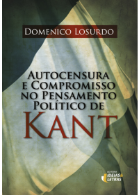 Autocensura E Compromisso No Pensamento Político De Kant