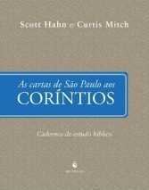 As Cartas De São Paulo Aos Coríntios – Caderno De Estudo Bíblico