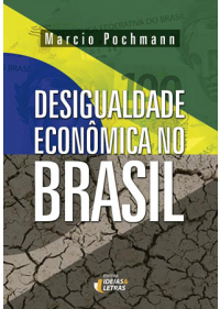 Desigualdade Econômica No Brasil