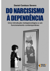 Do Narcisismo À Dependência