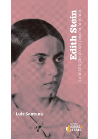 Edith Stein – Pensamento Dinâmico