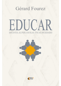 Educar – Docentes, Alunos, Escolas, Éticas, Sociedades