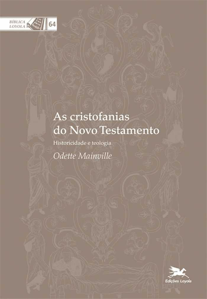 As Cristofanias Do Novo Testamento