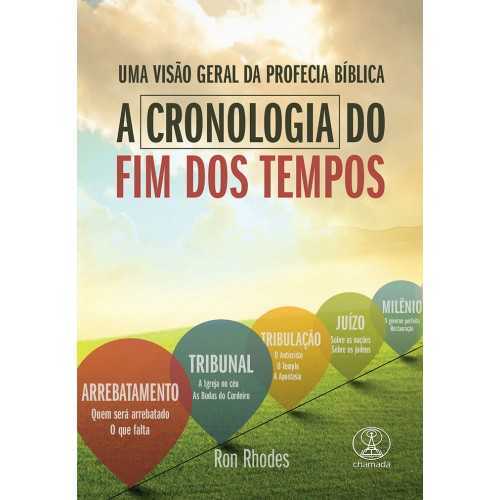 A Cronologia Do Fim Dos Tempos