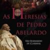 As heresias de Pedro Abelardo