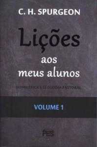 Lições Aos Meus Alunos – Volume 1