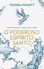 O Poderoso Espirito Santo