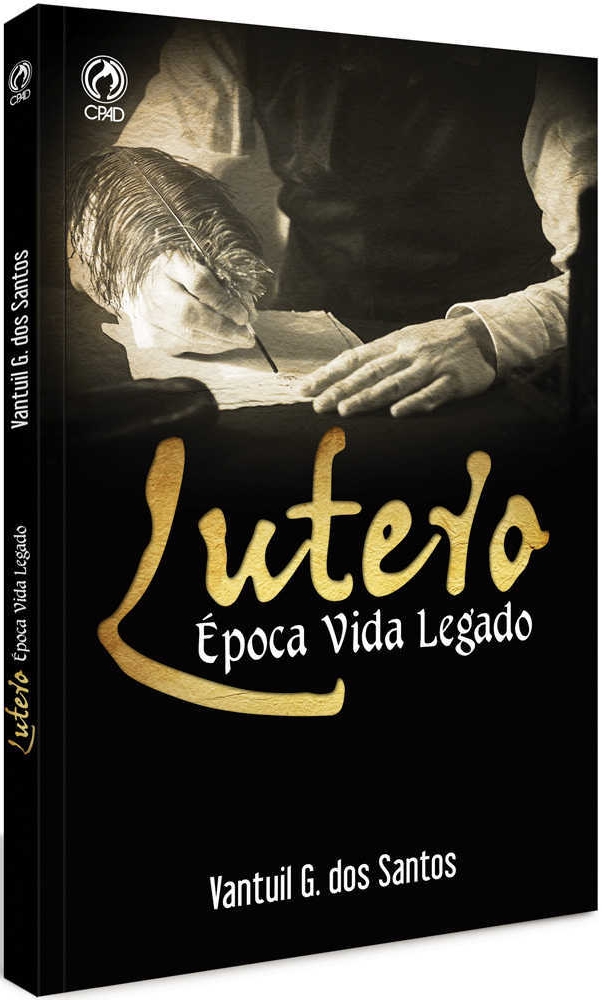 Lutero Época, Vida, Legado