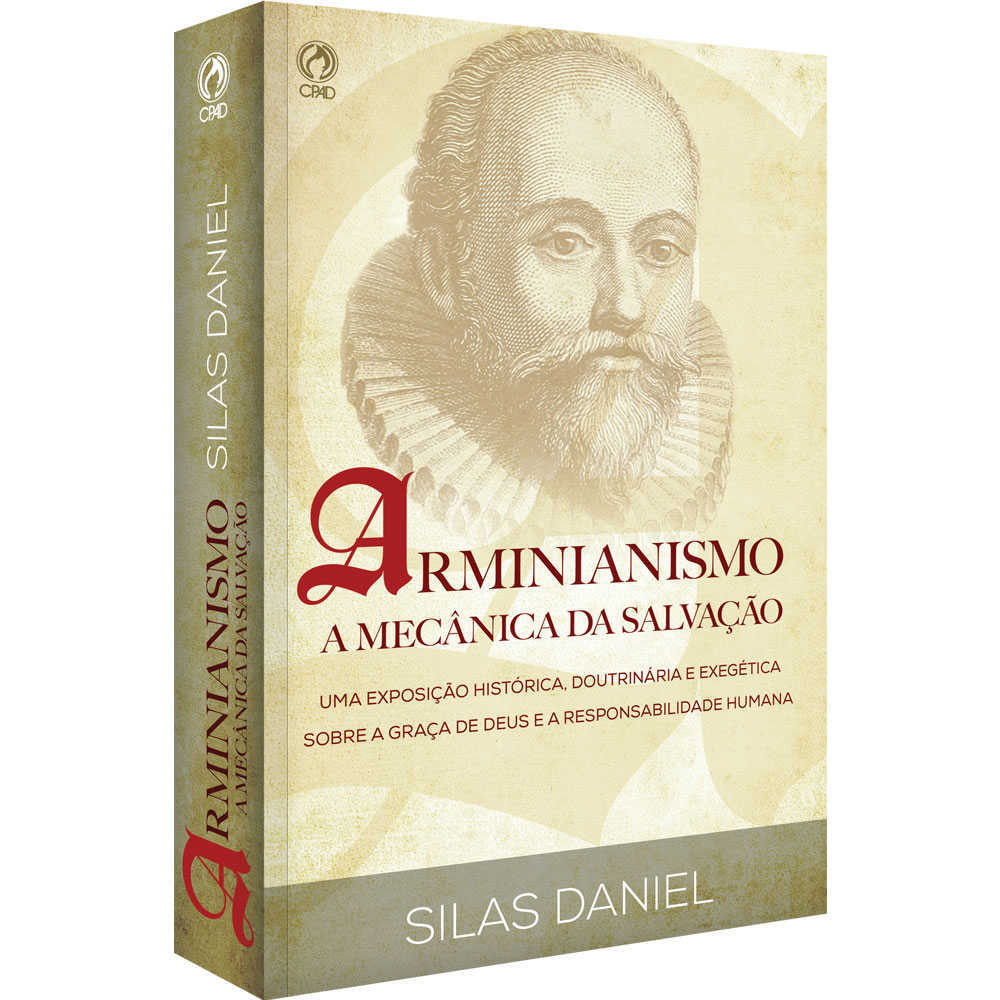 Arminianismo – A Mecânica Da Salvação