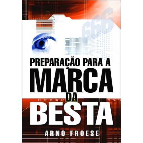 Preparação Para A Marca Da Besta