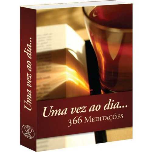 Uma Vez Ao Dia… 366 Meditações