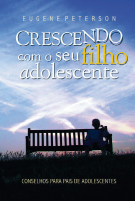 Crescendo Com O Seu Filho Adolescente