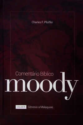 Comentário Bíblico Moody – Volume 1