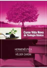 Curso Vida Nova De Teologia Básica – Vol. 13: Hermenêutica
