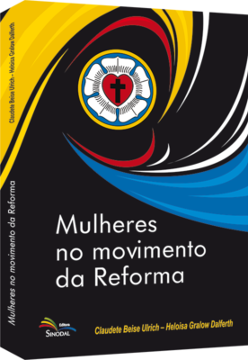 Mulheres No Movimento Da Reforma