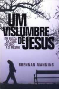 Um Vislumbre De Jesus