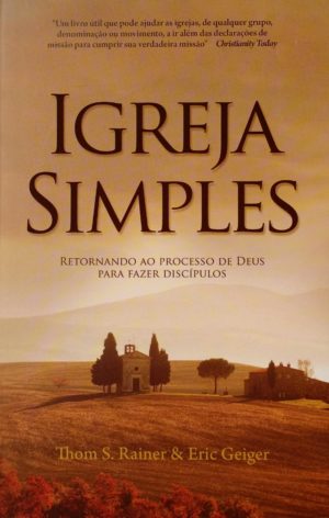 Igreja Simples - Thom S. Rainer