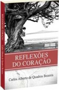 Reflexões Do Coração