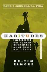 Para A Jornada Da Vida – Habitudes