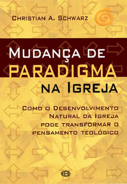 Mudanca De Paradigma Na Igreja