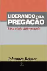Liderando Pela Pregacao