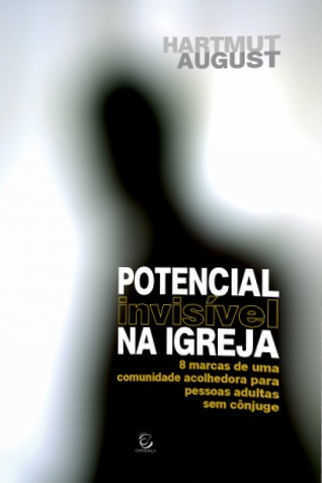 Potencial Invisivel Na Igreja