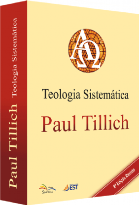 Teologia Sistematica – Paul Tilich