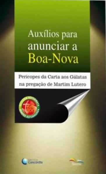 Auxilios Para Anunciar A Boa-Nova – Galatas