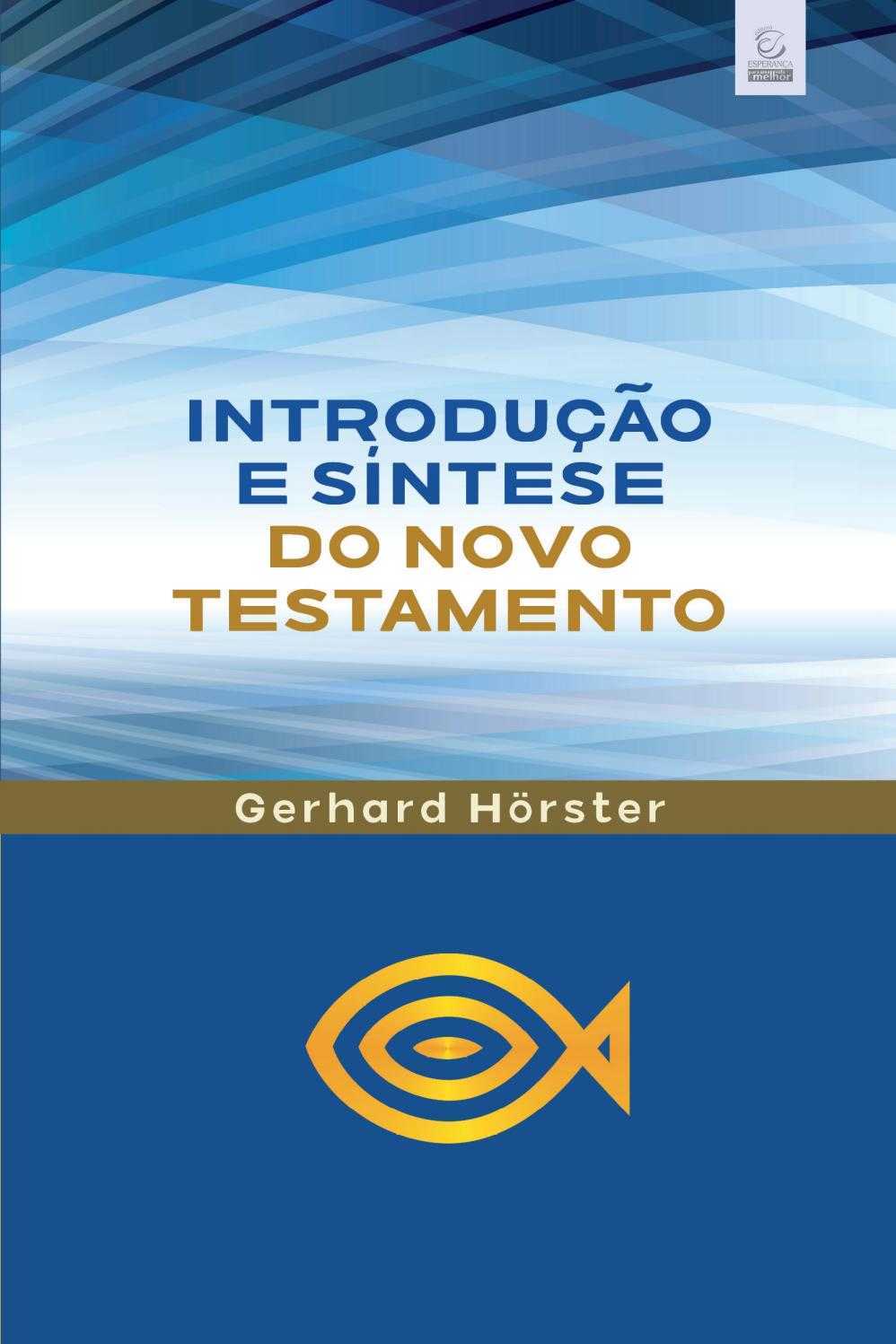 Introducao E Sintese Do Novo Testamento