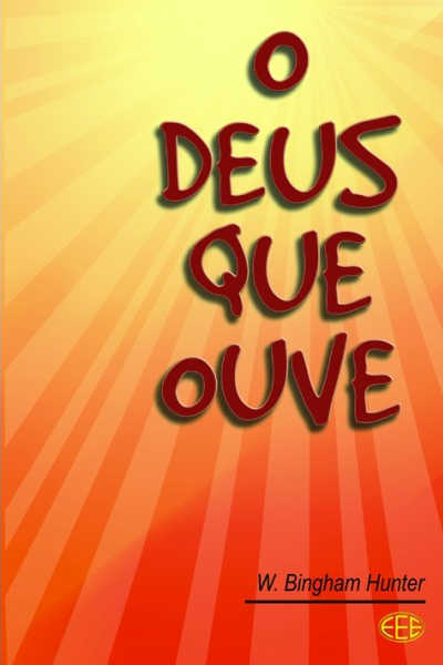 O Deus Que Ouve