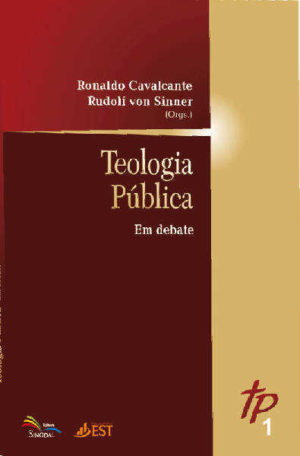 Teologia Publica Vol 1 - Em Debate - Ronaldo Cavalcante - Sinodal