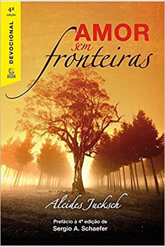 Amor Sem Fronteiras – Devocional