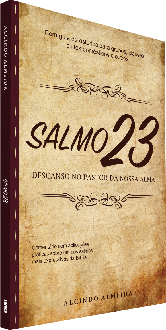 Salmo 23 – Descanso No Pastor Da Nossa Alma