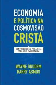 Economia E Política Na Cosmovisão Cristã