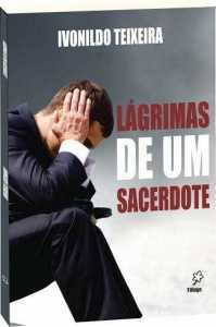 Lágrimas De Um Sacerdote