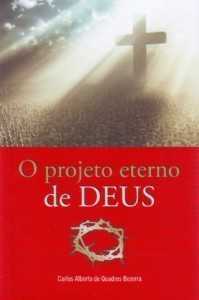 O Projeto Eterno De Deus