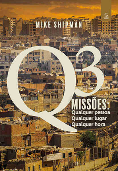 Q-3 Missões: Qualquer Pessoa, Qualquer Lugar, Qualquer Hora